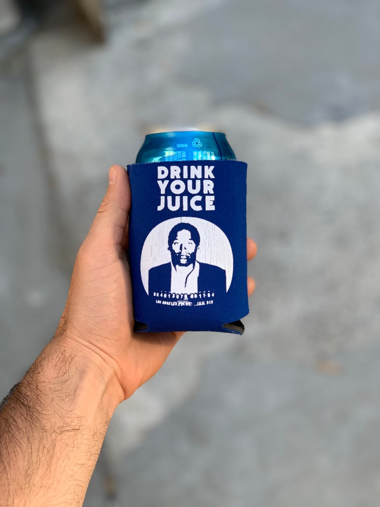 Drink Your Juice Koozie