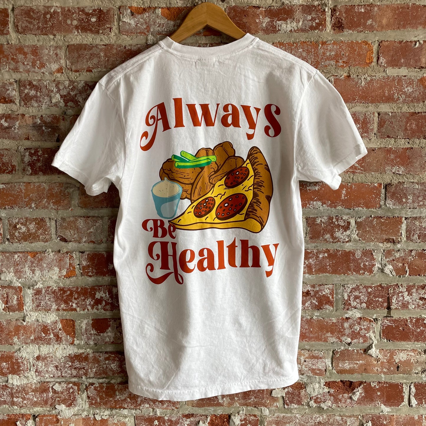 Be Healthy Tee